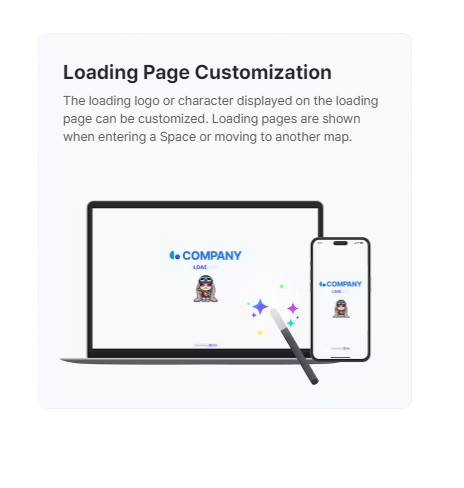 You can customize your loading page.