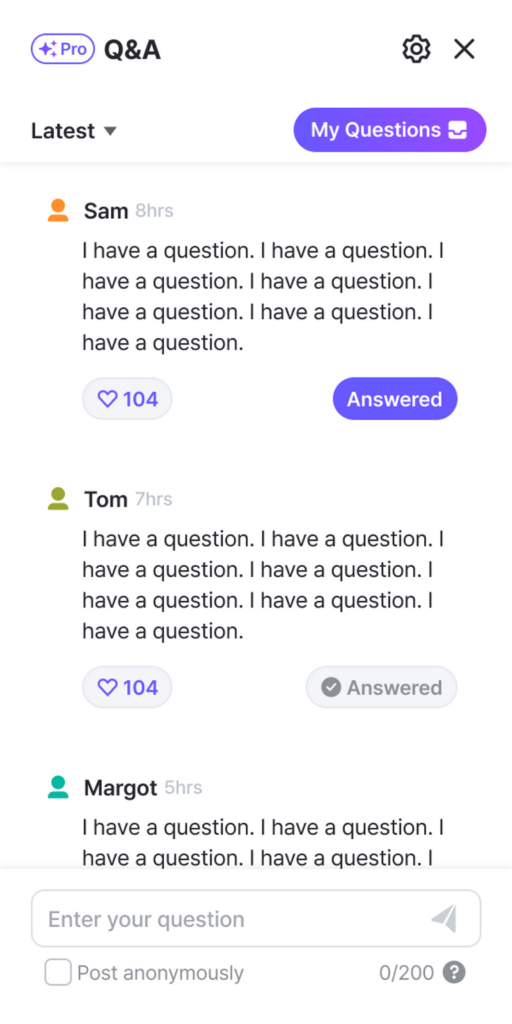 You can share lots of questions and answers with Live Q&A application.